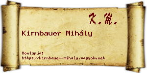 Kirnbauer Mihály névjegykártya